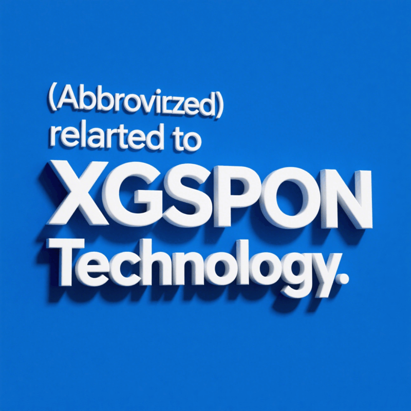 XGSPON Abbreviations